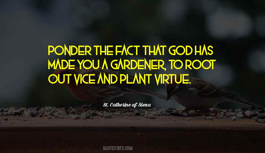 St Catherine Of Siena Quotes #1511579