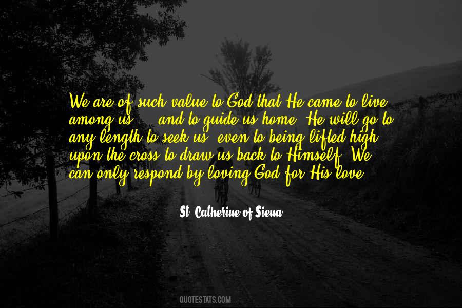 St Catherine Of Siena Quotes #1820325