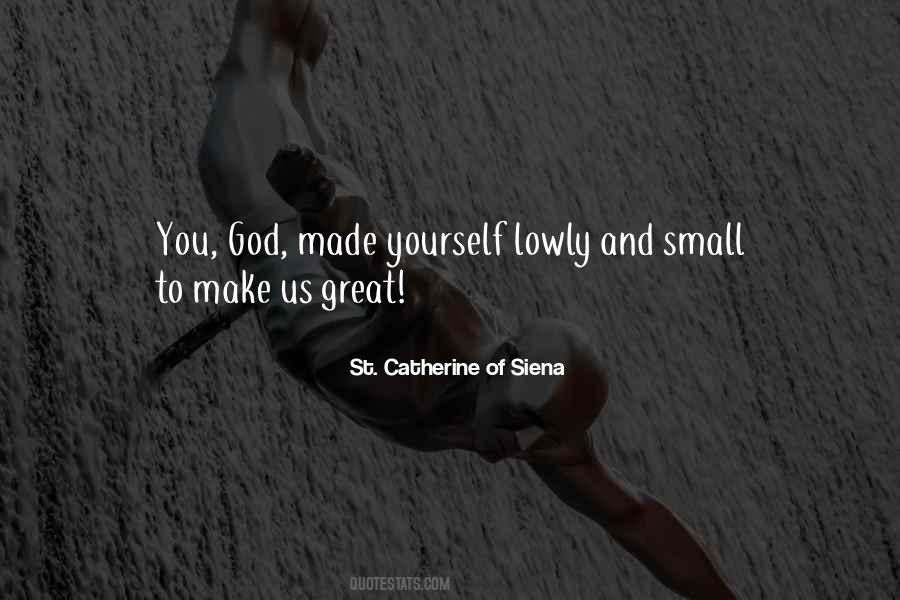 St Catherine Of Siena Quotes #408812