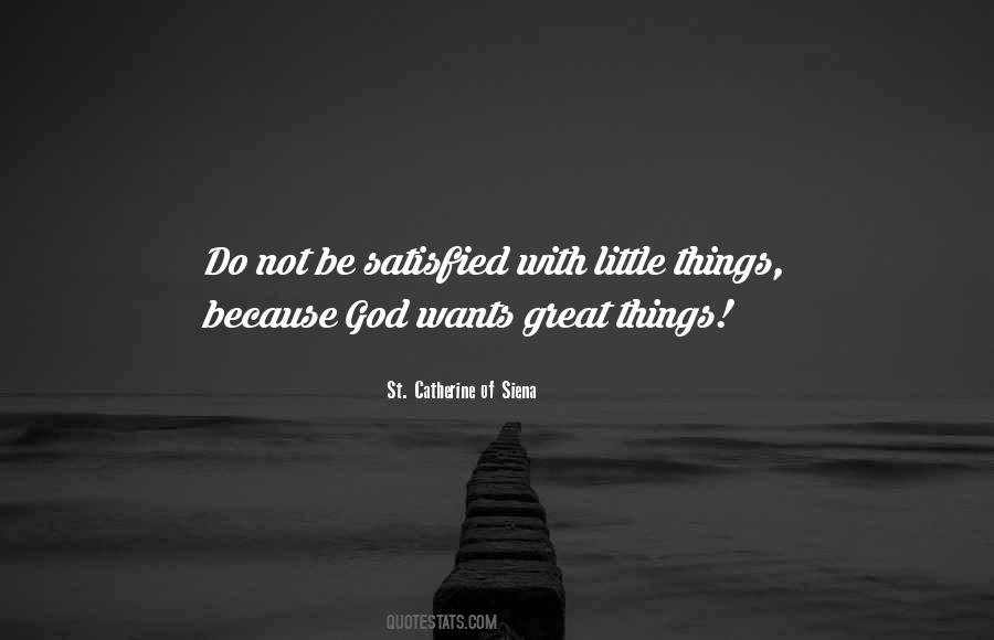 St Catherine Of Siena Quotes #962908