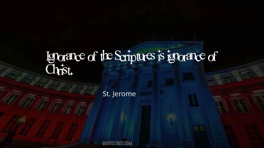 St Jerome Quotes #1445514