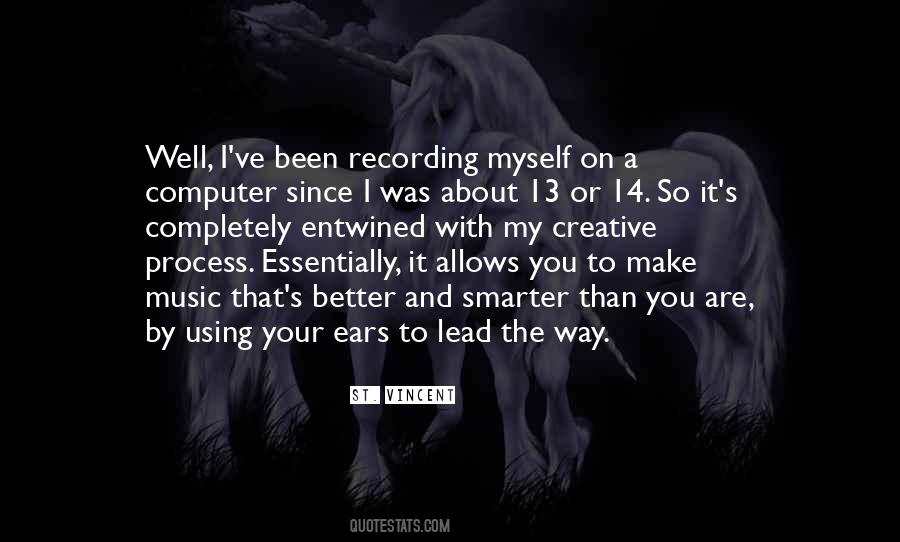 St Vincent Quotes #106577 St Vincent Quotes #106577