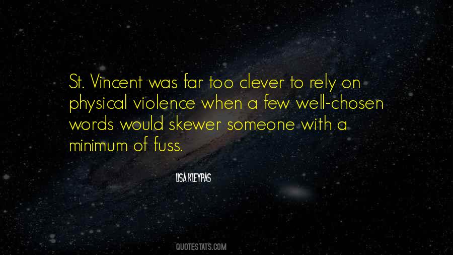 St Vincent Quotes #450334 St Vincent Quotes #450334