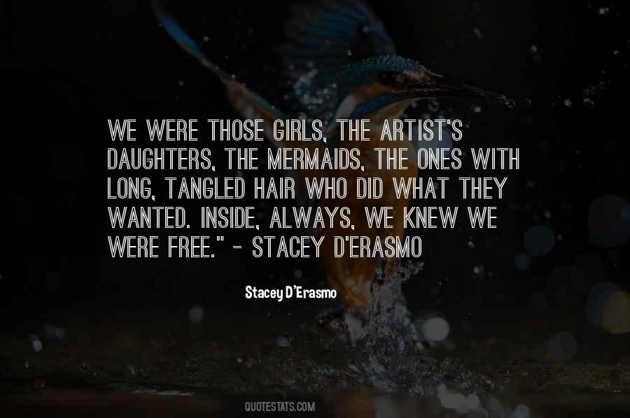 Stacey D'erasmo Quotes #704141