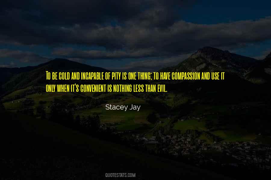 Stacey Jay Quotes #572061