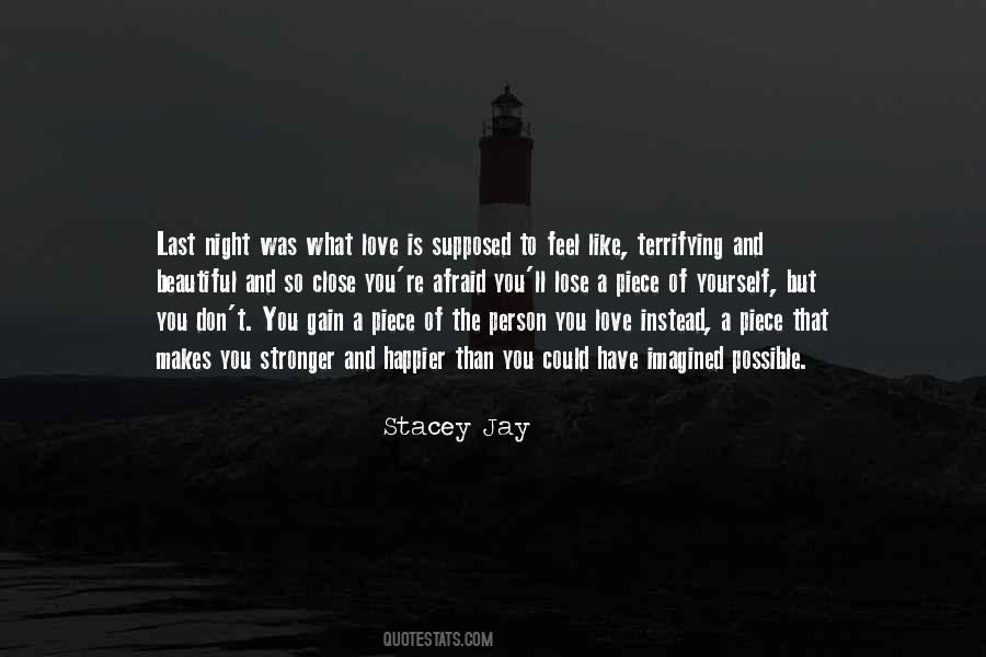 Stacey Jay Quotes #737924