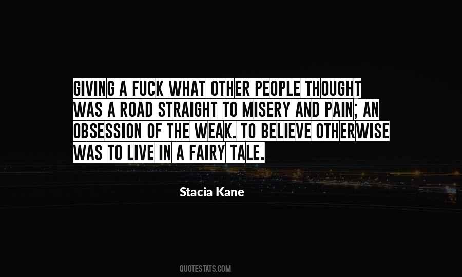 Stacia Kane Quotes #1444619