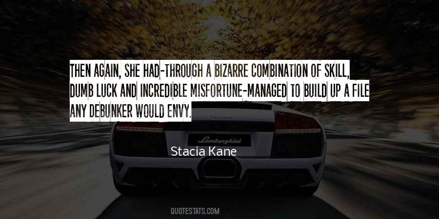 Stacia Kane Quotes #1599593