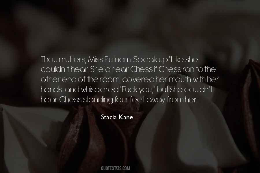 Stacia Kane Quotes #1840461