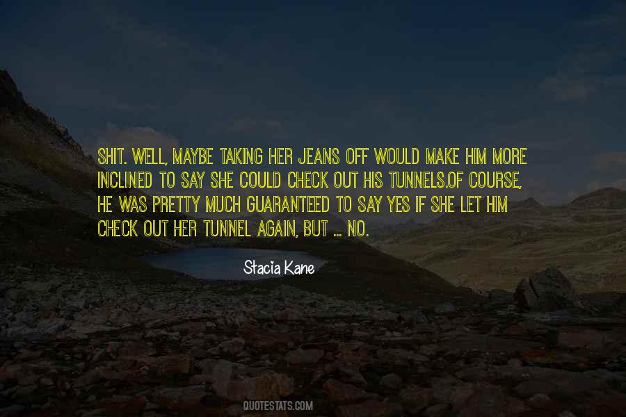 Stacia Kane Quotes #31940