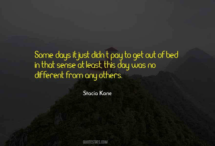 Stacia Kane Quotes #549770