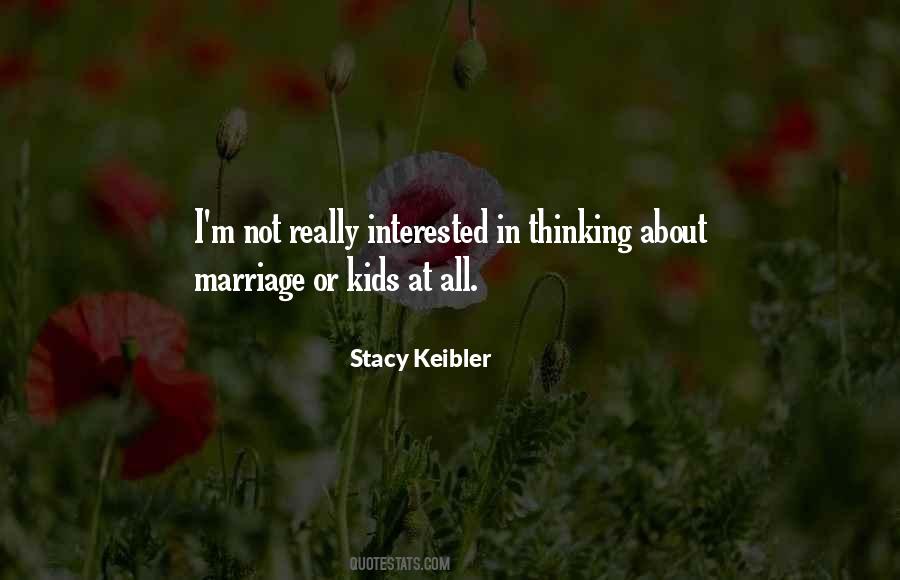 Stacy Keibler Quotes #1328460