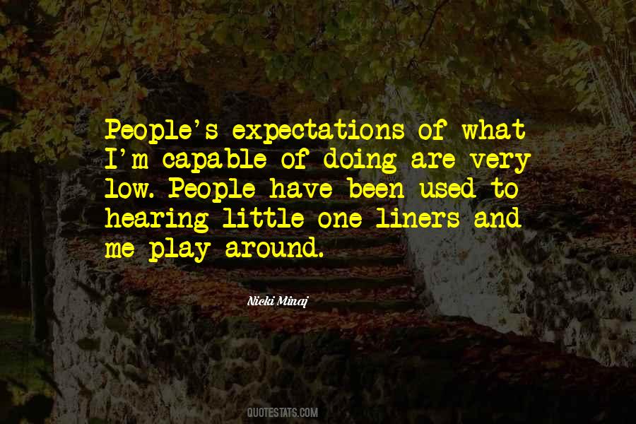 Quotes About People's Expectations #1063018