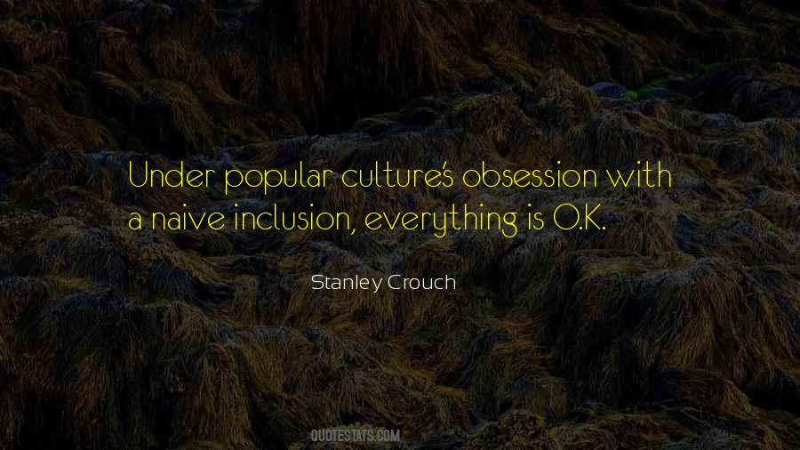 Stanley Crouch Quotes #673914