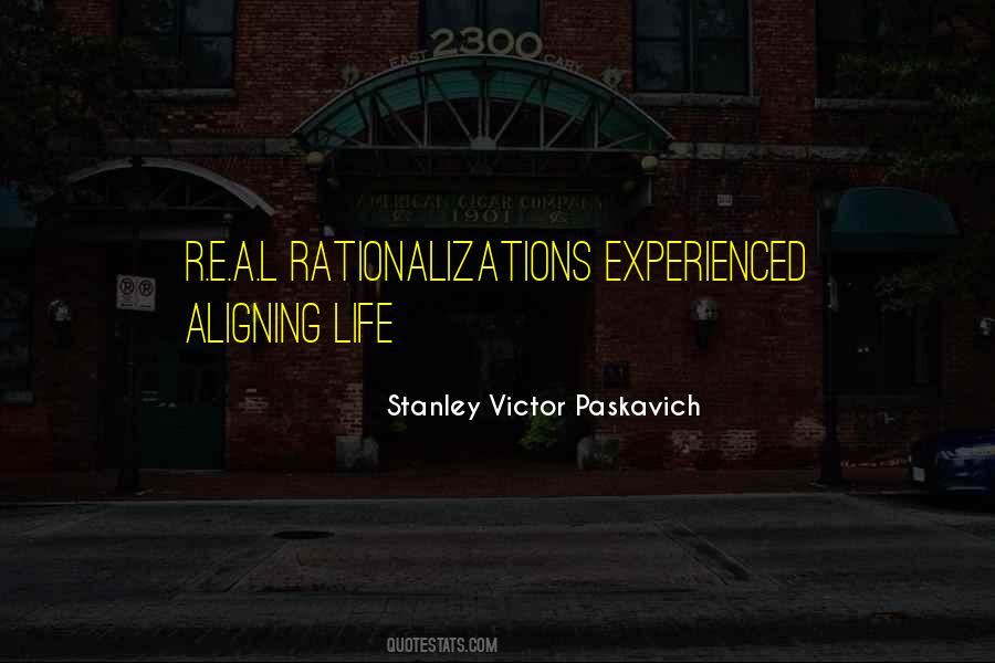 Stanley Victor Paskavich Quotes #518331