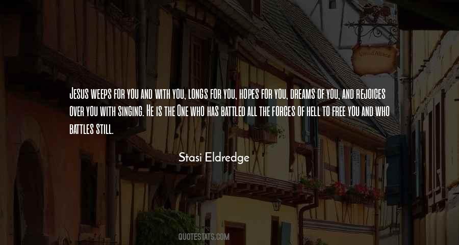 Stasi Eldredge Quotes #992849