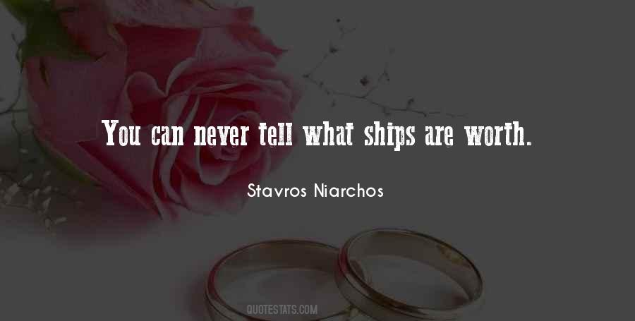 Stavros Niarchos Quotes #681768