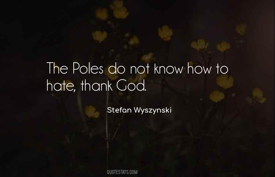 Stefan Wyszynski Quotes #97971