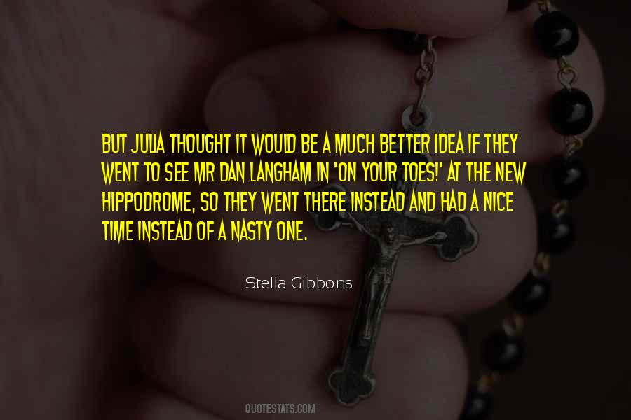 Stella Gibbons Quotes #209846