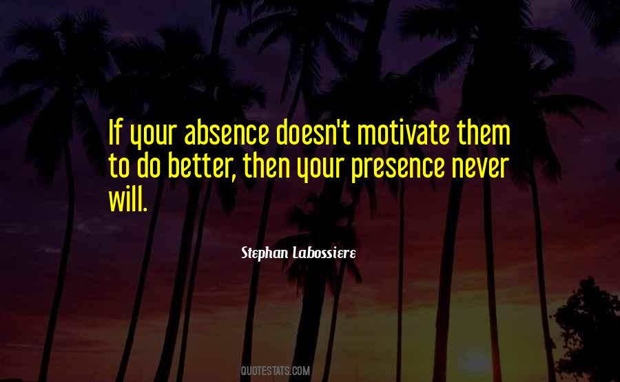 Stephan Labossiere Quotes #1680230