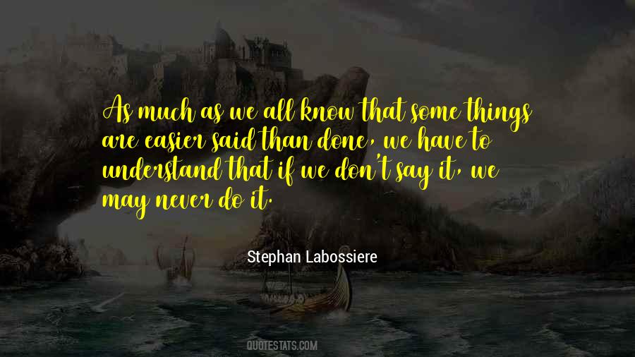 Stephan Labossiere Quotes #892936