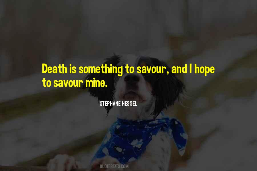 Stephane Hessel Quotes #1165144