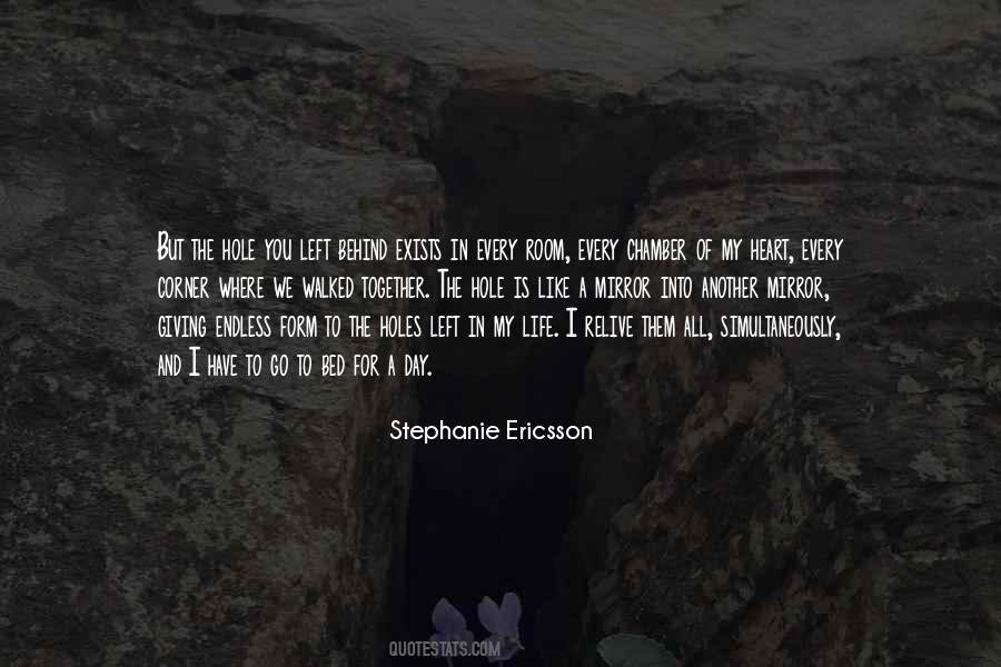 Stephanie Ericsson Quotes #1691940