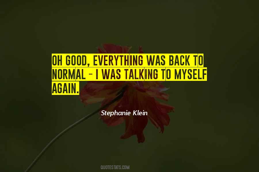 Stephanie Klein Quotes #1130557