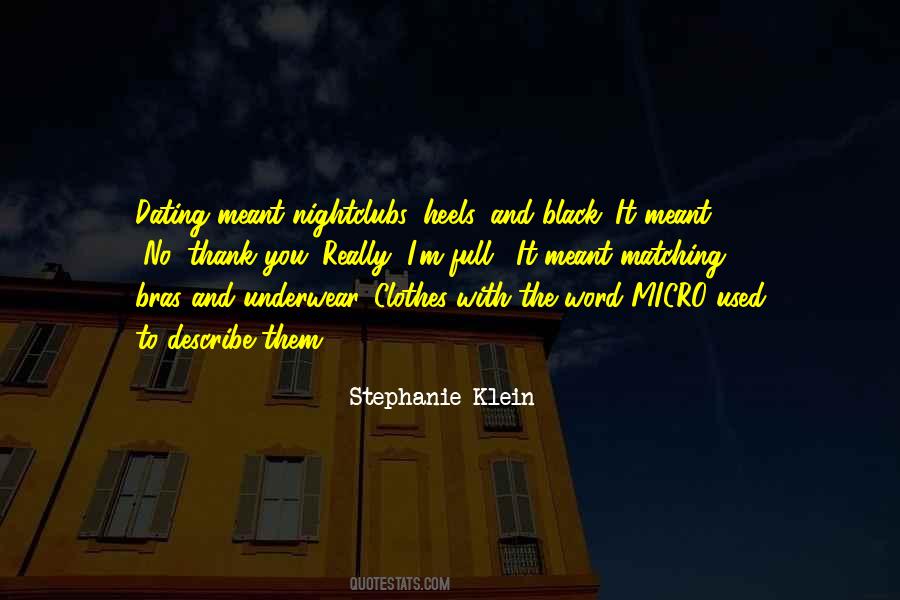 Stephanie Klein Quotes #1184773