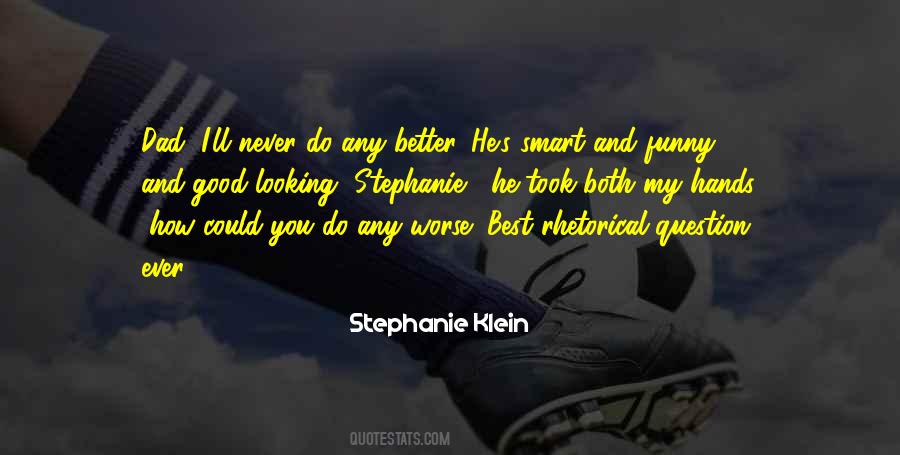 Stephanie Klein Quotes #137823