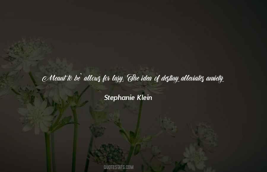 Stephanie Klein Quotes #981552