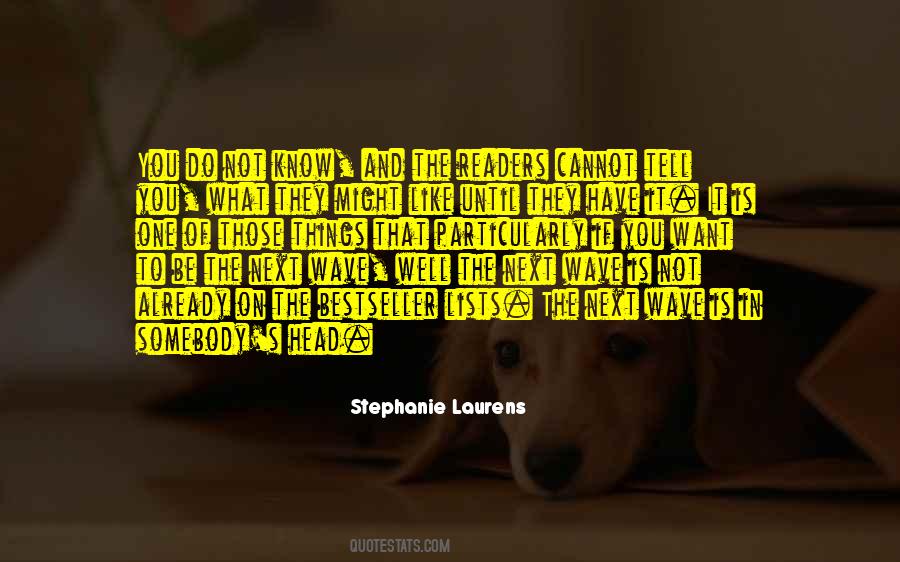 Stephanie Laurens Quotes #1556824