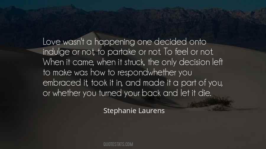 Stephanie Laurens Quotes #851497