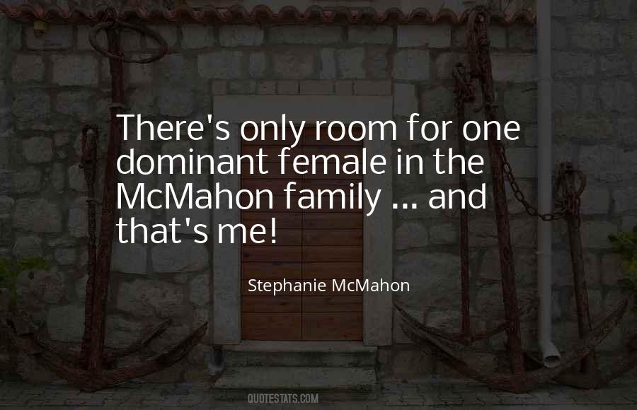 Stephanie Mcmahon Quotes #1417991