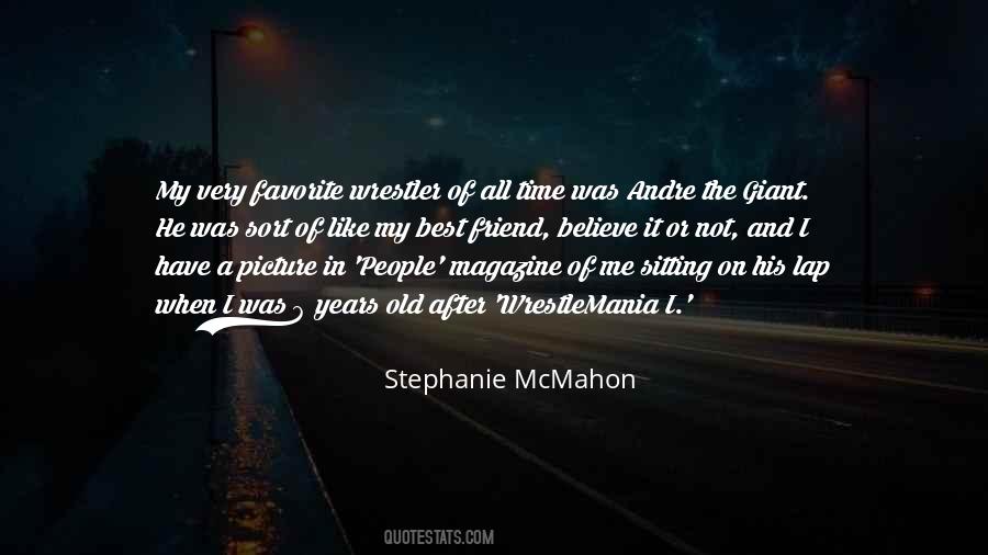 Stephanie Mcmahon Quotes #1532911