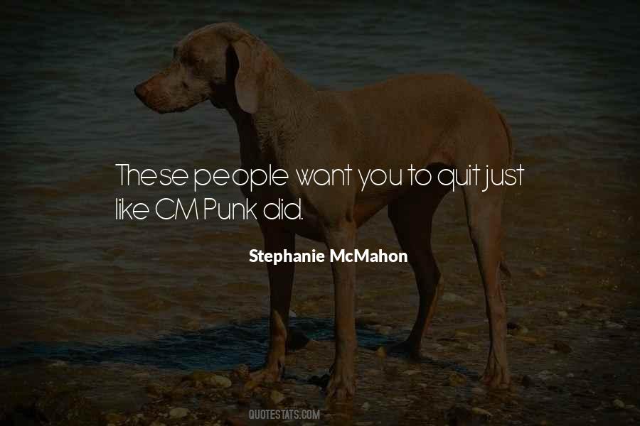 Stephanie Mcmahon Quotes #801347
