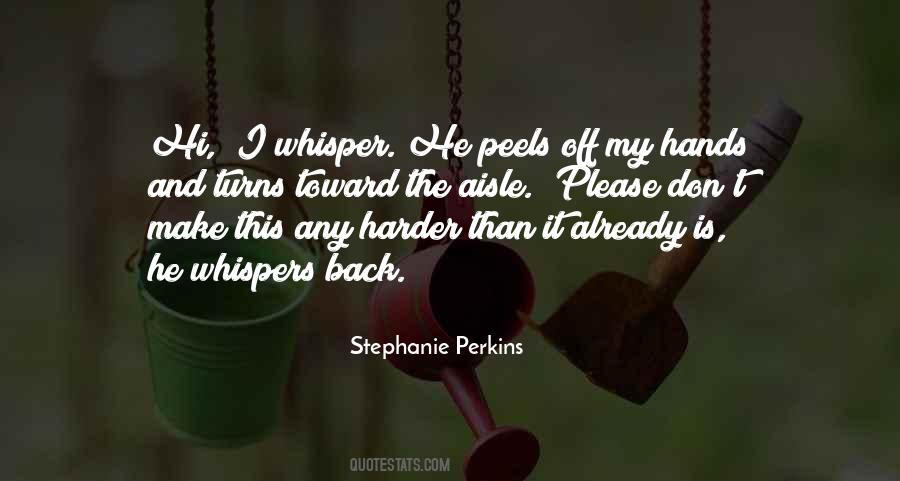 Stephanie Perkins Quotes #448277