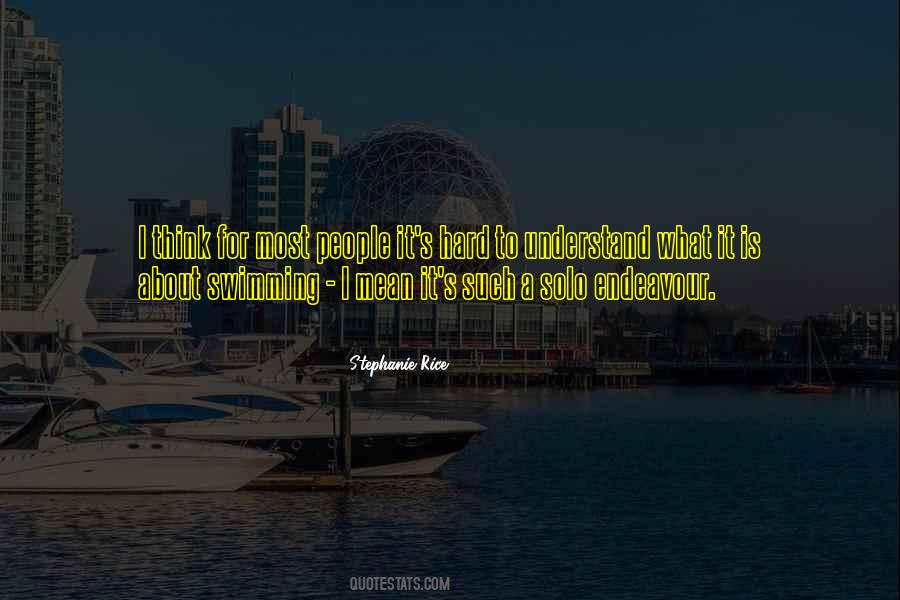 Stephanie Rice Quotes #1293675