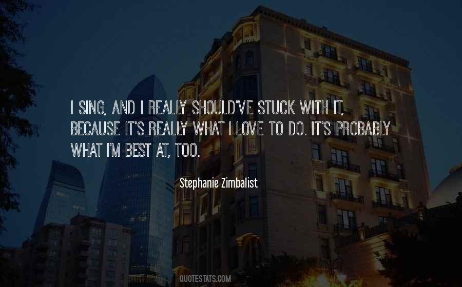 Stephanie Zimbalist Quotes #649890