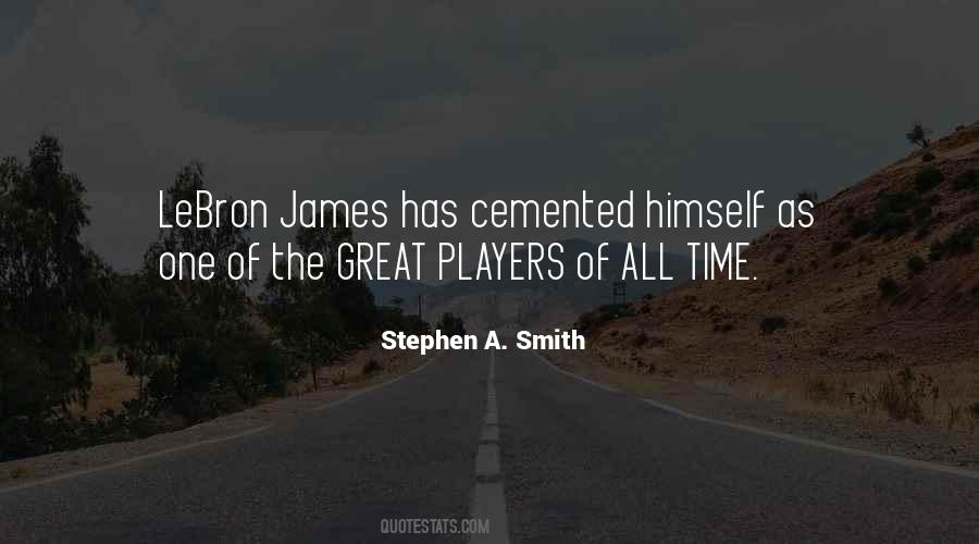 Stephen A Smith Quotes #87812