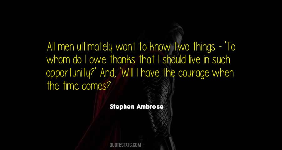 Stephen Ambrose Quotes #1001758