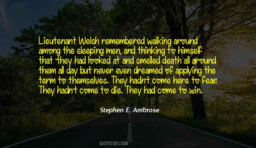 Stephen Ambrose Quotes #1591728