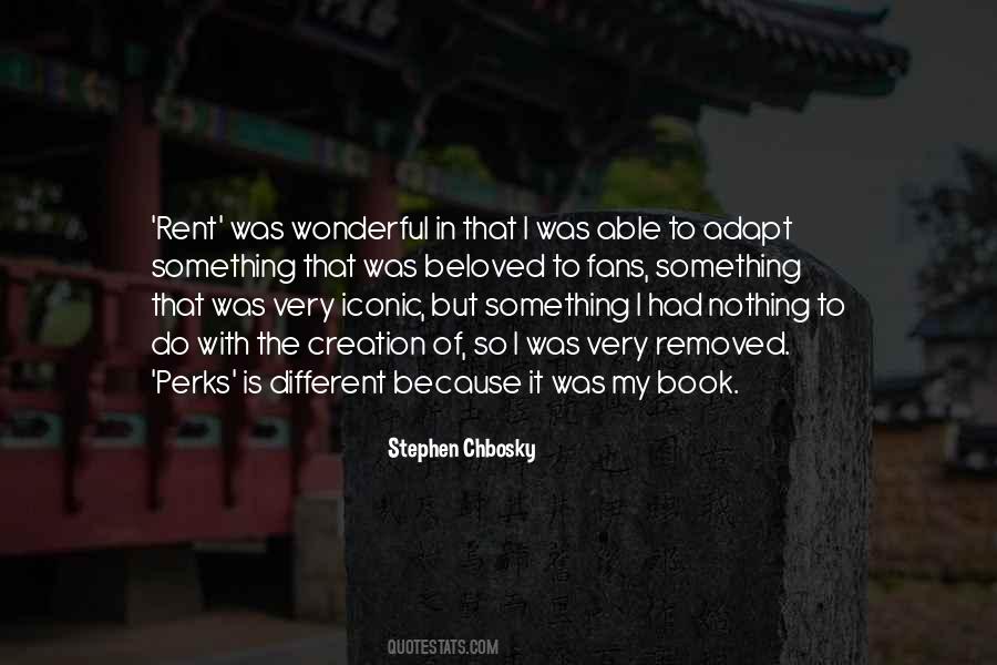 Stephen Chbosky Quotes #195144