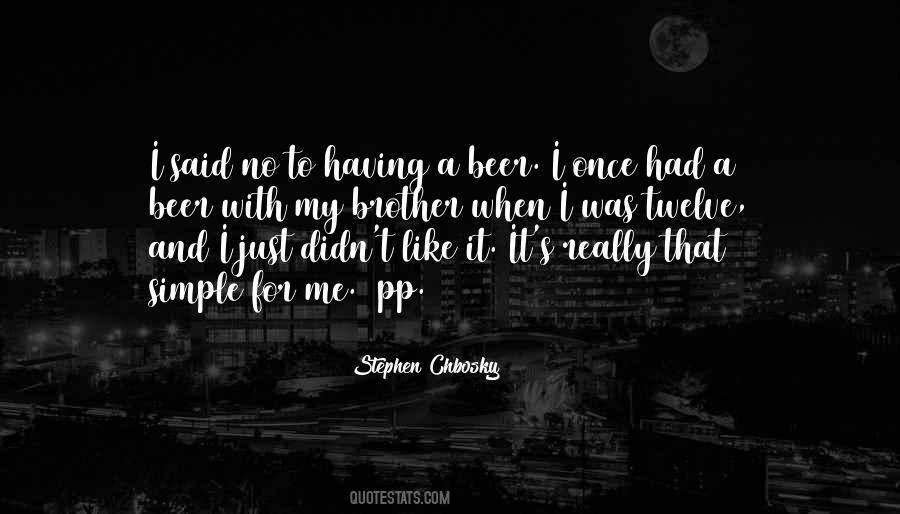 Stephen Chbosky Quotes #422784