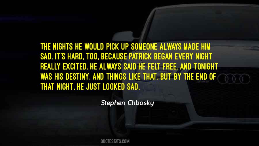 Stephen Chbosky Quotes #511515