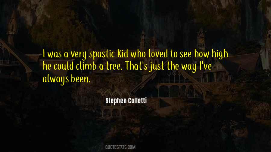 Stephen Colletti Quotes #760983