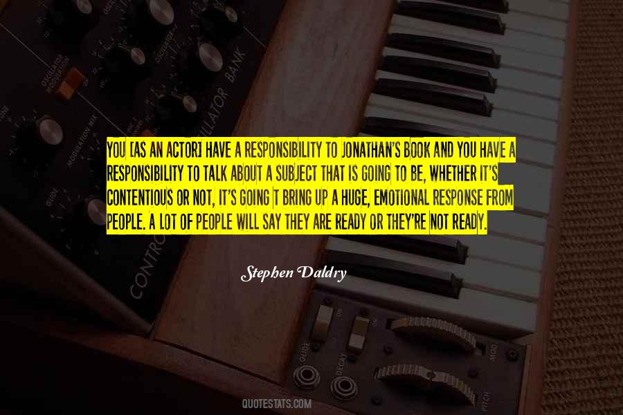 Stephen Daldry Quotes #682000