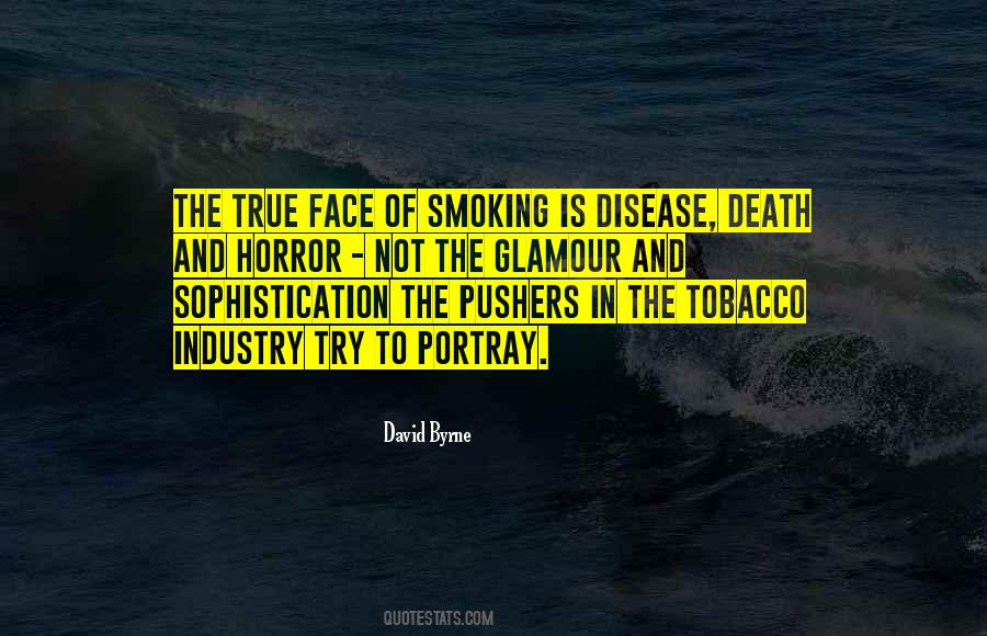 Quotes About Tobacco Industry #190690