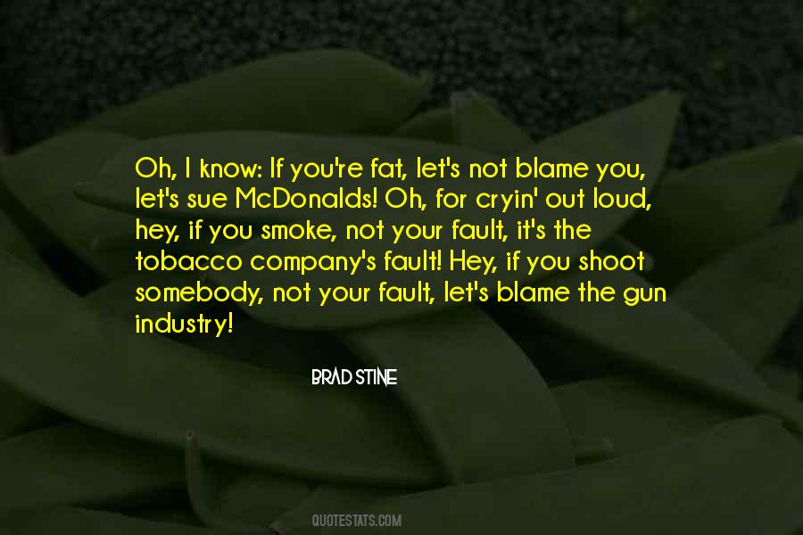 Quotes About Tobacco Industry #261216