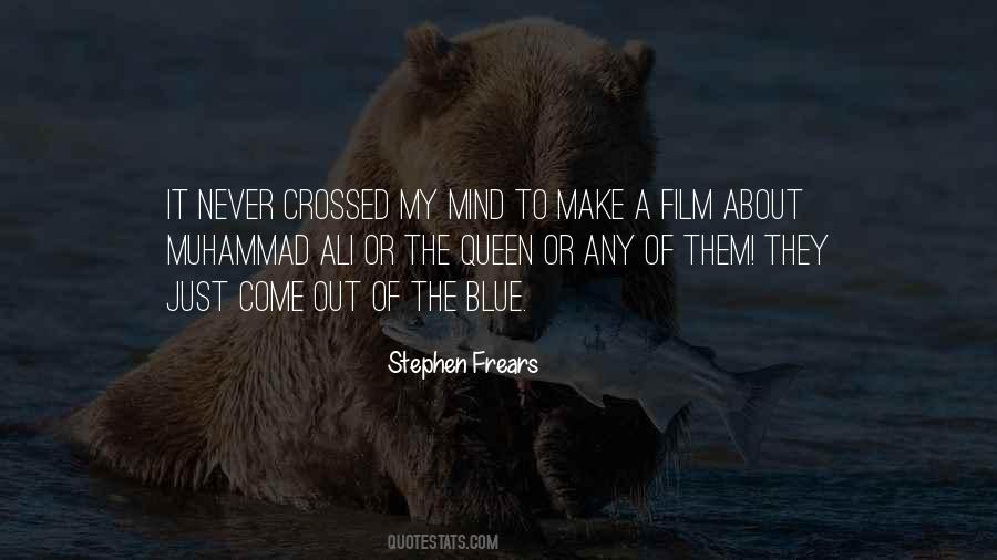 Stephen Frears Quotes #1169515